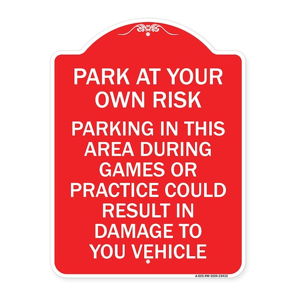 Parking in This Area During Games or Practices Could Result in Damage to Your Vehicle, RW-1824-23436
